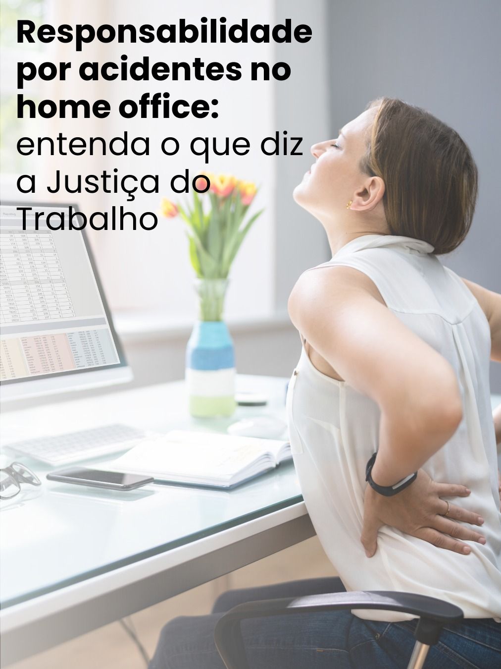 Responsabilidade por acidentes no home office: entenda o que diz a Justiça do Trabalho