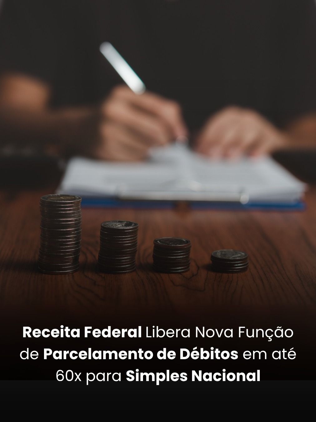 Receita Federal Libera Nova Função de Parcelamento de Débitos em até 60x para Simples Nacional